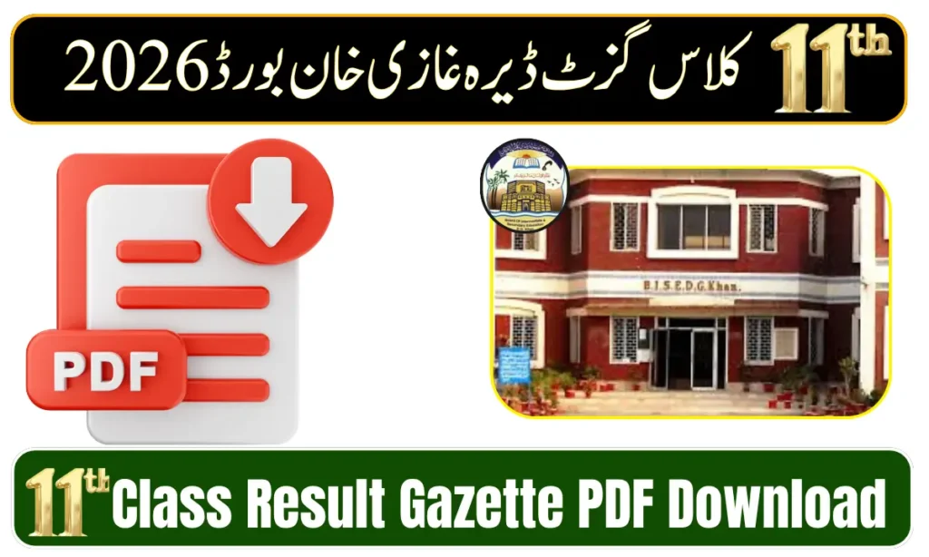 BISE Dera Ghazi Khan 11th Class Result Gazette